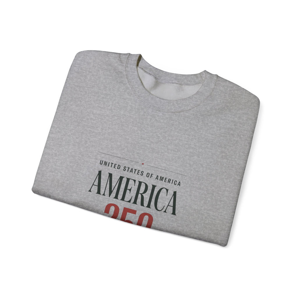 America 250 Crewneck Sweatshirt | 250th Anniversary, Patriotic Fourth of July