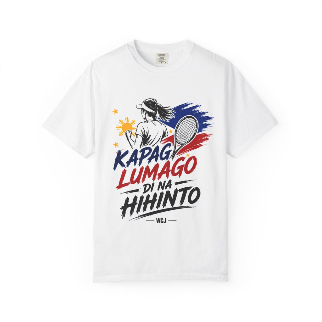 Filipino Pride T-Shirt — "Kapag Lumago Di Na Hihinto" Graphic Tee