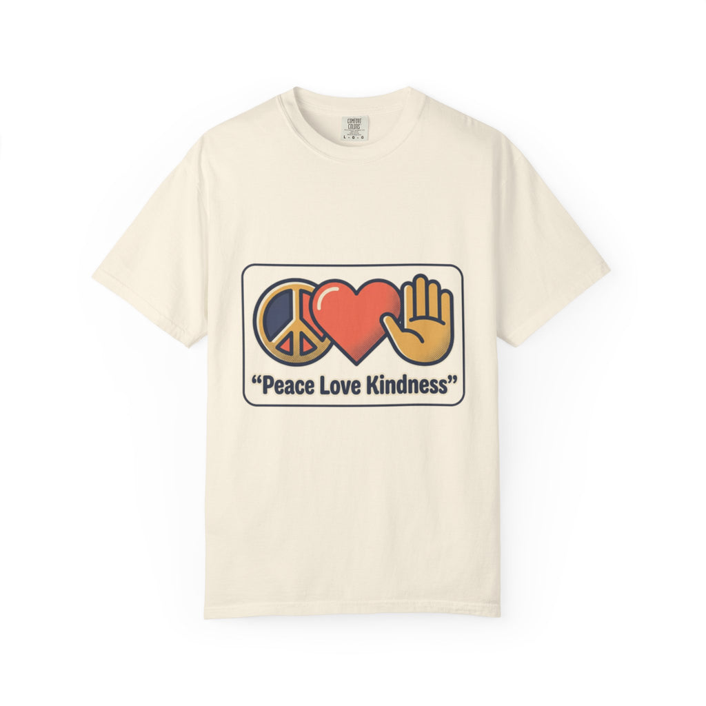 Peace Love Kindness T-Shirt